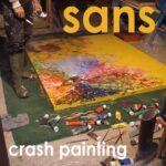 SANS (Crash Paintings) – mostra Wannabee